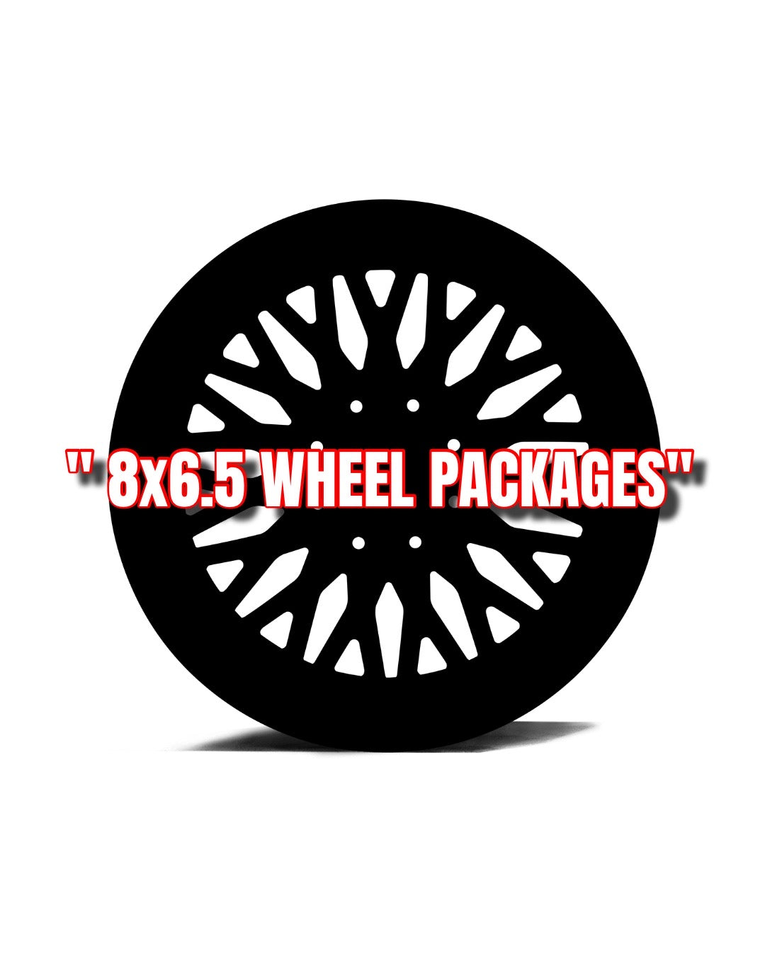 8x6.5 WHEEL PACKAGES